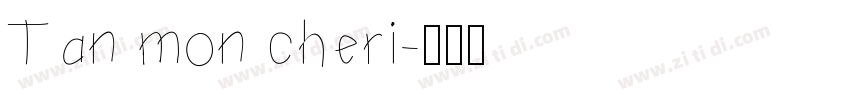 Tan mon cheri字体转换